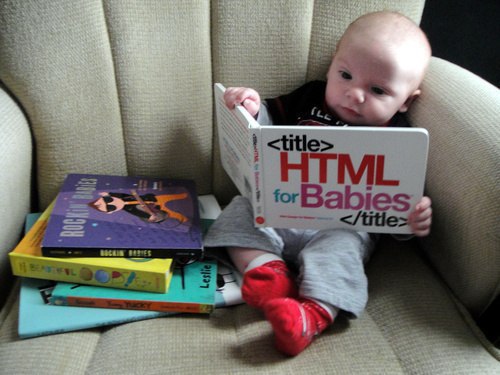 HTML for babies